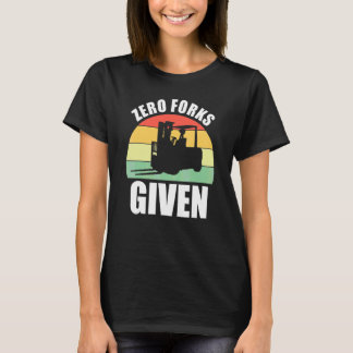 Gabelstapler-Hubwagen ohne Gabeln T-Shirt