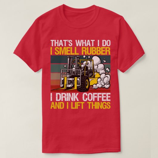Gabelstapler I Lift Dinge T-Shirt (Design vorne)