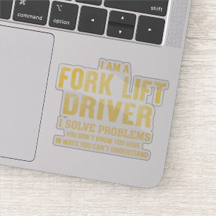 Gabelstapler Ich löse Probleme Aufkleber