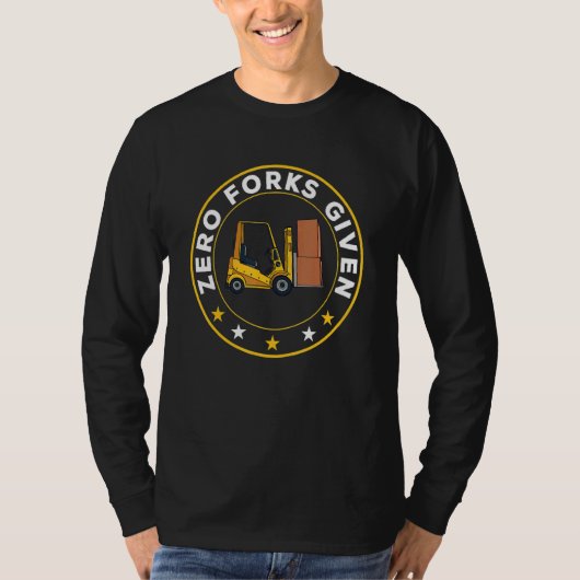 Gabelstapler ohne Gabeln T-Shirt (Vorderseite)