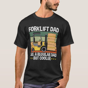Gabelstapler-Vater T-Shirt