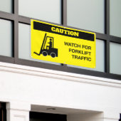 Gabelstapler Vorsicht Banner (Äußeres Gebäude)