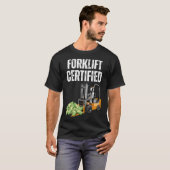 Gabelstapler zertifiziert Meme Funny Gabelstapler T-Shirt (Vorne ganz)