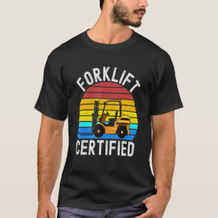 Gabelstapler-zertifizierter Gabelstapler T-Shirt