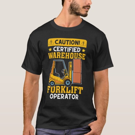 Gabelstapler-Zertifizierter Gabelstapler T-Shirt (Vorderseite)