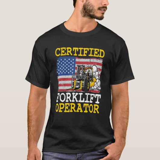 Gabelstapler-zertifizierter Gabelstapler T-Shirt (Vorderseite)