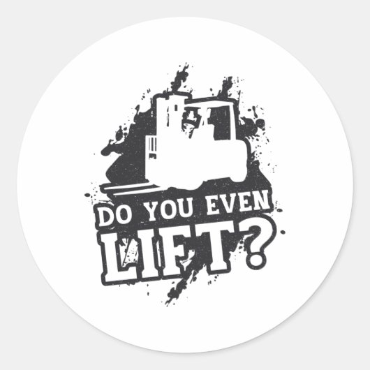 Gabelstaplerbetreiber heben sogar Gabelstaplergesc Runder Aufkleber (Vorderseite)