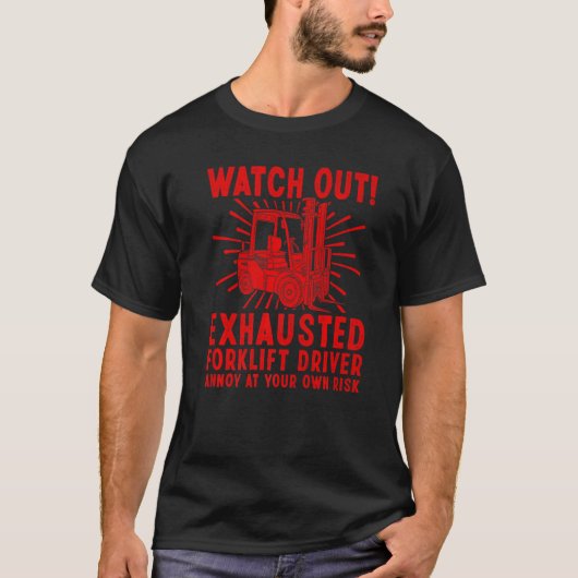 Gabelstaplerfahrer für Männer Frauen Gabelstaplerb T-Shirt (Vorderseite)