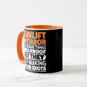 Gabelstaplerfahrer I versuche, Dinge lustig zu mac Tasse (Vorderseite Links)