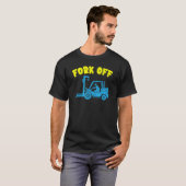 Gabelstaplerfahrer-Job Beruf Lagerhaus T-Shirt (Vorne ganz)
