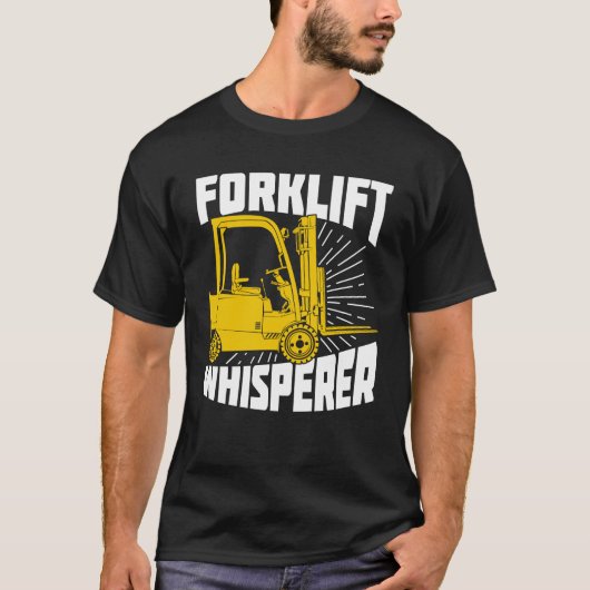 Gabelstaplerfahrergeschenk T-Shirt (Vorderseite)