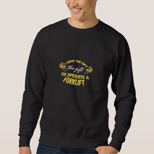 Gabelstaplergeschenk Sweatshirt (Vorderseite)