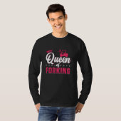 Gabelstaplerkönigin T-Shirt (Vorne ganz)