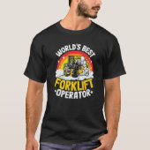 Gabelstaplerläufer-Rainbow-Welten-Bester Gabelstap T-Shirt (Vorderseite)