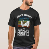 Gabelstaplerspeicher für den Gabelstapler T-Shirt (Vorderseite)