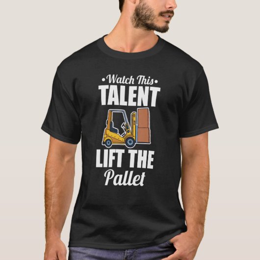 Gabelstaplertalballer T-Shirt (Vorderseite)
