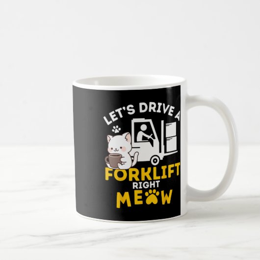 Gabelstaplertreiber (Cats Amp Certified Forklift D Kaffeetasse (Rechts)