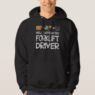 Gabelstaplertreiber für gut getränkte Gabelstapler Hoodie
