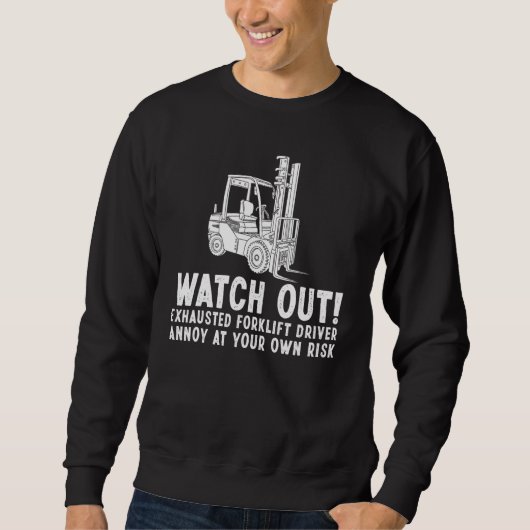 Gabelstaplertreiber für Männer Gabelstaplerin Sweatshirt (Vorderseite)