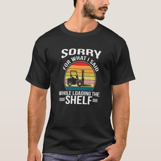 Gabelstaplertreiber T-Shirt (Vorderseite)