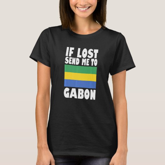 Gabon Flag Design If lost send me to Gabon Premiu T-Shirt (Vorderseite)