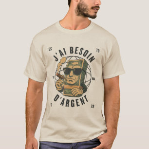 Gabon: Ich brauche Geld T-Shirt