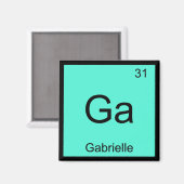 Gabrielle Name Chemistry Element Periodic Table Magnet (Vorderseite/Rückseite)