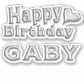 Gaby Happy Birthday silver Aufkleber Sticker (Vorderseite)