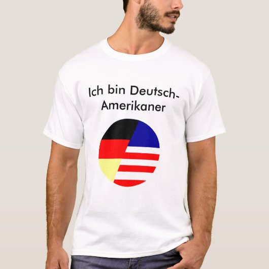 GACC, Ich bin Deutsch-Amerikaner T-Shirt (Vorderseite)