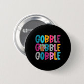 Gack Gack Gack Frohes Erntedankfest Pute Tha Button (Vorne & Hinten)