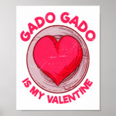 Gado Gado Is My Valentine Indonesian Salad Vegetar Poster (Vorne)