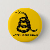 Gadsden"Abstimmungs-Liberalist-" Knopf Button (Vorderseite)