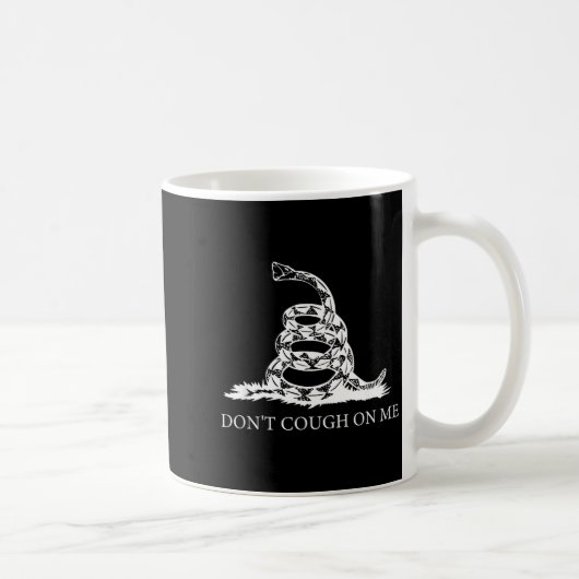 Gadsden Flag Dont Tread Don't Cough On Me Social D Kaffeetasse (Rechts)