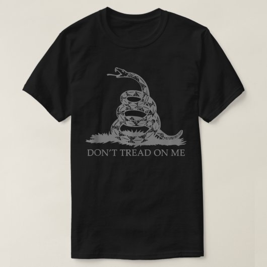 Gadsden Flag Graue Schlange nicht auf mir stehen T-Shirt (Design vorne)