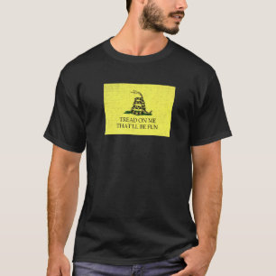 Gadsden-Flagge Modernisiert Tritt Auf Mich Das Wir T-Shirt