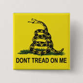 Gadsden-Flagge treten nicht auf mir Button (Vorderseite)