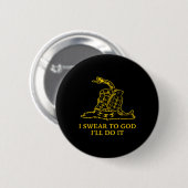 Gadsden Snek-Schlangenflagge Don't Tread Parodie G Button (Vorne & Hinten)
