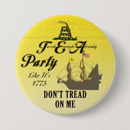 Gadsden - Tee-Party wie es ist Knopf 1773 Button (Vorderseite)
