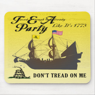 Gadsden - Tee-Party wie es ist Mousepad 1773