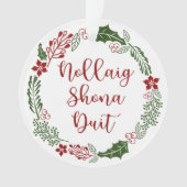 Gaelic Frohe Weihnachtsfeier, Nollaig shona duit Ornament (Vorderseite)