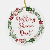 Gaelic Merry Christmas Wreath, Nollaig shona duit Keramik Ornament (Vorne)