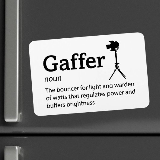 Gaffer Definition - Set Life 4" x 6" Flex Magnet