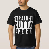 Gag Geschenkidee Operation direkt über Sperm bekom T-Shirt (Vorderseite)