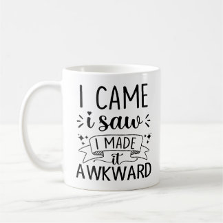 Gag Introvert Geschenk ich kam ich sah ich machte Kaffeetasse