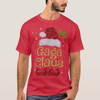 Gaga Claus Funny Santa Christmas Pajama Familienma T-Shirt