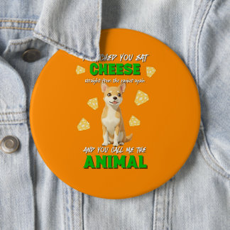 Gaga & Grumps Cheese Animal Funny Orange Chihuahua Button