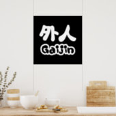 Gaijin 外 人 | Kanji Nihongo Japanisch Poster (Kitchen)