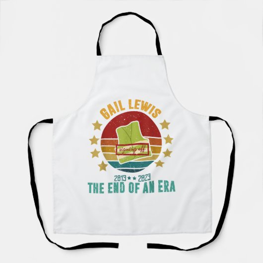 Gail Lewis, wir begrüßen Sie, das Ende einer Ära S Schürze (Vorderseite)
