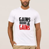 Gains & More Gains - Gym T-Shirt (Vorderseite)