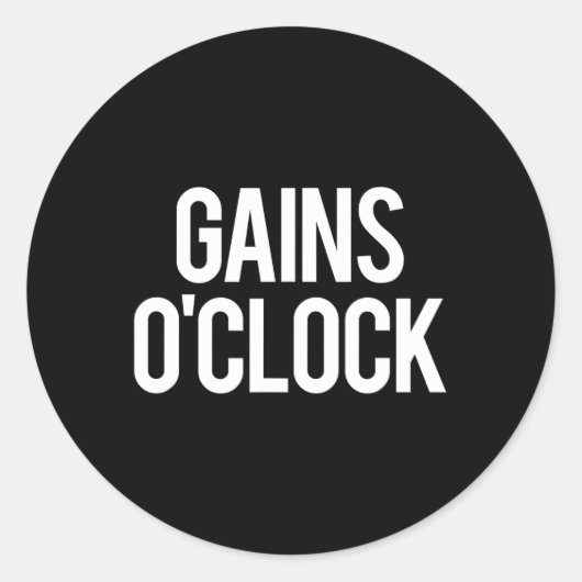 Gains O'clock Funny Gym Weightlift Bodybuilding Runder Aufkleber (Vorderseite)